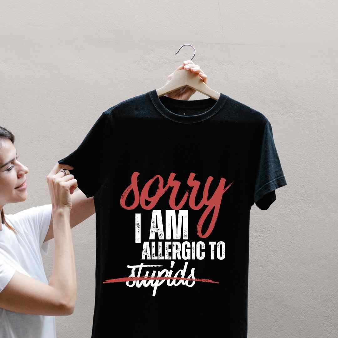 I am allergic to stupids Tshirt 2026 I am allergic to stupids Tshirt 2026