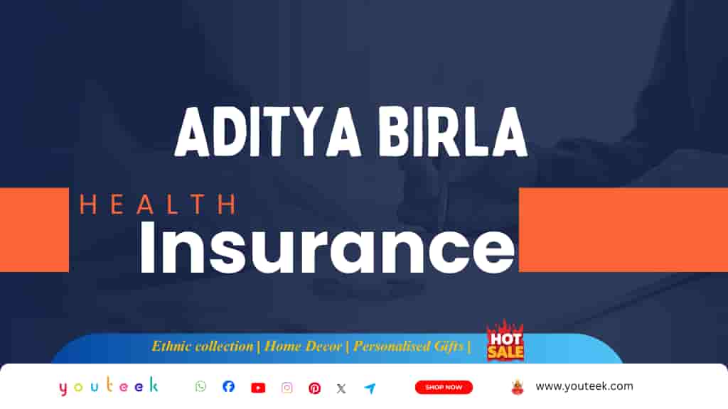 Aditya birla health insurance