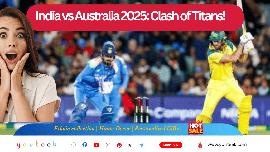 india vs aus 2025