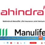 Mahindra and Manulife 5050 life insurance joint venture announcement