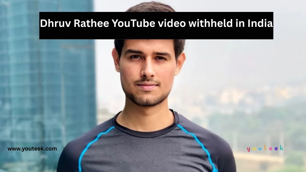 Dhruv Rathee YouTube Video Withheld in India, Global Ban Pending 2 Dhruv Rathee YouTube video withheld in India